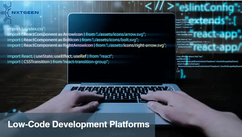 Low code development platforms